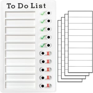 Chore Chart 
https://www.amazon.com/Sliding-Morning-Detachable-Checklist-Reusable/dp/B0BWFNX7XG/ref=asc_df_B0BWFNX7XG/?tag=hyprod-20&linkCode=df0&hvadid=693464890792&hvpos=&hvnetw=g&hvrand=1203382325291399340&hvpone=&hvptwo=&hvqmt=&hvdev=c&hvdvcmdl=&hvlocint=&hvlocphy=9023170&hvtargid=pla-2035846325895&mcid=90e8d2bc6b073d6388be4cbd3d08bab8&gad_source=1&gclid=CjwKCAjwouexBhAuEiwAtW_Zx76YENiFHBmQ-eMIsj4iLb1K4ztiODDP8DHatn9uTzWHIo6u9DzXSxoCkJsQAvD_BwE&th=1

The checklist can help you list the things you need to do in a day. It allows you to organize your work time in an orderly and reasonable way to improve your work efficiency.  Just slide the slider from one side of the marker to the other to indicate when a task is complete. This reusable chore chart is made of plastic and the list paper is removable to write or create your own.

Manufacturer: Various

Photo description: white rectangular plastic chart with “To Do List” written at top, and 10 blank lines with a green check mark or red X with a slider next to it